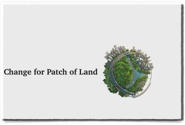 Patch of Land Change