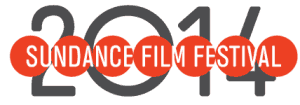 Sundance Film Fesitval 2014