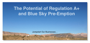 The Potential for Regulation A and Blue Sky Pre-emption