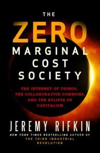 The Zero Marginal Cost Society