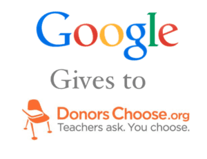 Google Gives to DonorsChoose