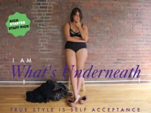 I Am What’s Underneath 5