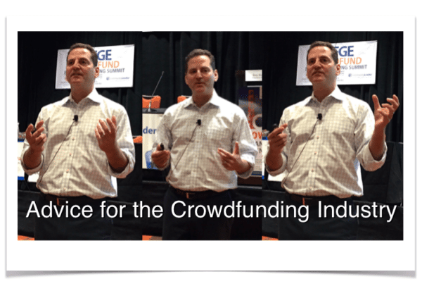 Ron Suber Advice for the Crowdfunding Industry